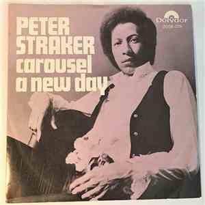 Peter Straker - Carousel / A New Day album