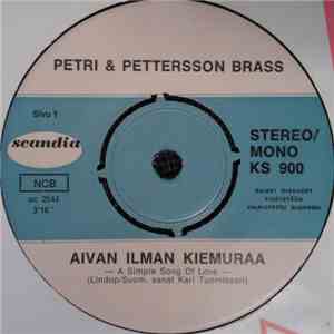 Petri & Pettersson Brass - Aivan Ilman Kiemuraa album