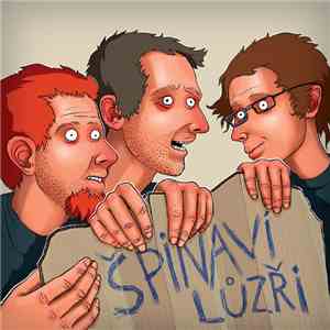 Špinaví Lůzři - Špinaví Lůzři album