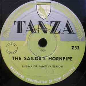 Pipe Major James Patterson - The Sailor's Hornpipe / The Irish Jig album