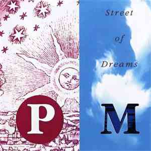 PM  - Street Of Dreams album