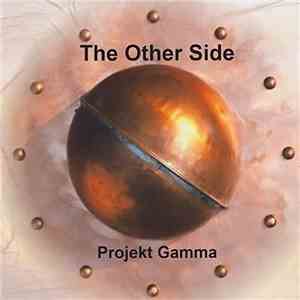 Projekt Gamma - The Other Side album
