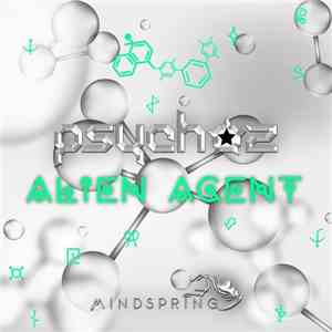 Psychoz - Alien Agent album