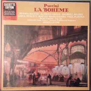 Puccini - Renata Scotto, Alfredo Kraus, Sherrill Milnes, Carol Neblett, Matteo Manuguerra, Paul Plishka, Renato Capecchi, Italo Tajo, Ambrosian Opera Chorus, National Philharmonic Orchestra, James Levine  - La Bohème album