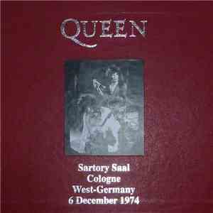 Queen - Sartory Saal, Cologne, West-Germany, 6 December 1974 album