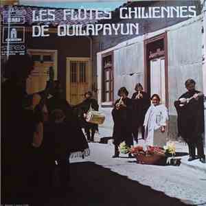 Quilapayún - Les Flûtes Chiliennes De Quilapayun album