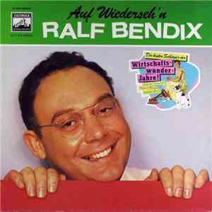 Ralf Bendix - Auf Wiederseh'n album