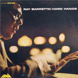 Ray Barretto - Hard Hands album