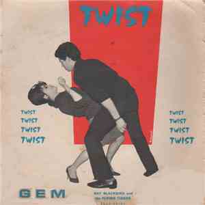 Ray Blackbird And His Flying Tigers - Twist From Newport album