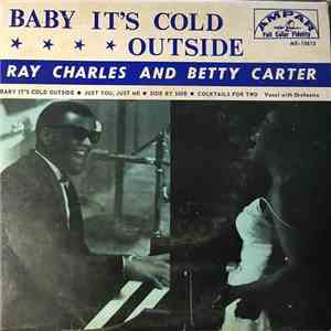 Ray Charles And Betty Carter - Baby It's Cold Outside album