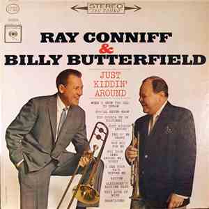 Ray Conniff & Billy Butterfield - Just Kiddin' Around album