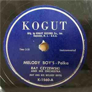 Ray Czyzewski And His Orchestra (Ray And His Melody Boys) - Melody Boy's / Stella album