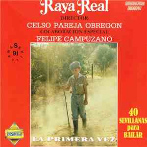 Raya Real - La Primera Vez album