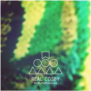 Real Cosby - MmmmLuvvv album