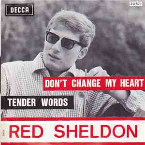 Red Sheldon - Don't Change My Heart album