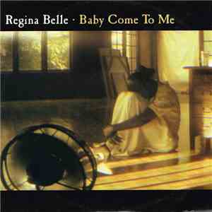 Regina Belle - Baby Come To Me album