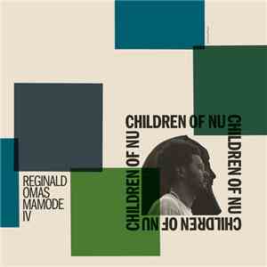 Reginald Omas Mamode IV - Children Of Nu album