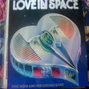 Rene Riche And Her Cosmic Band - Love In Space album
