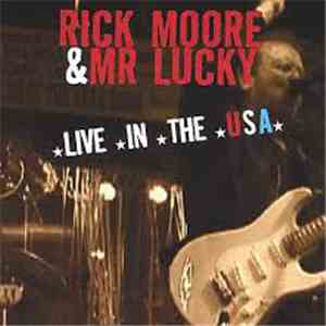 Rick Moore  - Live In The USA album