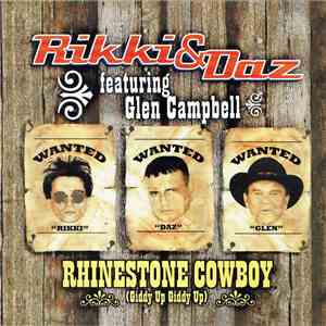 Rikki & Daz Featuring Glen Campbell - Rhinestone Cowboy (Giddy Up Giddy Up) album