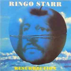 Ringo Starr - Resurrection album
