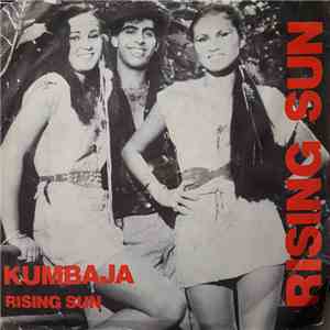Rising Sun  - Kumbaja / Rising Sun album