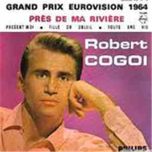 Robert Cogoi - Près De Ma Rivière album