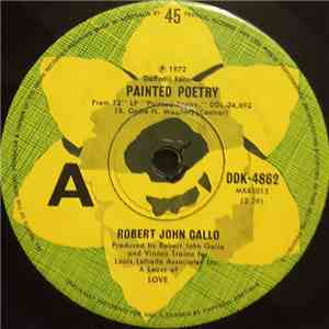 Robert John Gallo - Painted Poetry / Lend Me A Dollar album