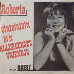 Roberta. - Ciribiribin / Mijn Allereerste Vriendje album