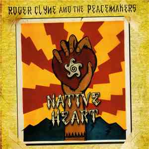 Roger Clyne And The Peacemakers - Native Heart album