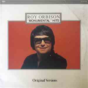 Roy Orbison - "Monumental" Hits album