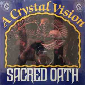 Sacred Oath - A Crystal Vision album