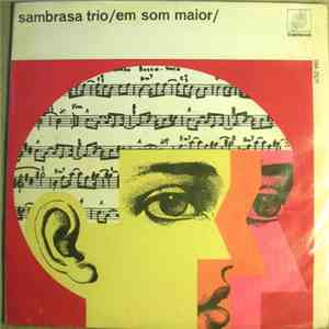 Sambrasa Trio - Em Som Maior album