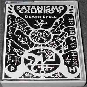 Satanismo Calibro 9 - Death Spell album
