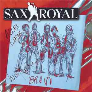 SaxRoyal - Bravi Hits Vol.1 album