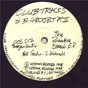 S.B. Project Pt. II - The Primitive Streak E.P. album