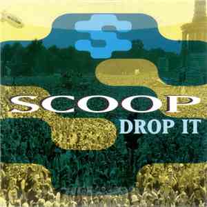 Scoop - Drop It album