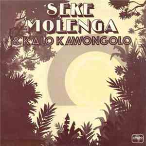 Seke Molenga & Kalo Kawongolo - Seke Molenga & Kalo Kawongolo album