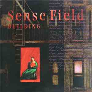 Sense Field - Building album