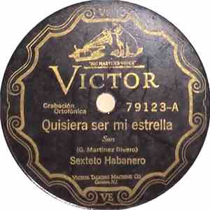 Sexteto Habanero - Quisiera Ser Mi Estrella / Carmela Mia album