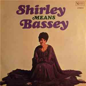 Shirley Bassey - Shirley Means Bassey album