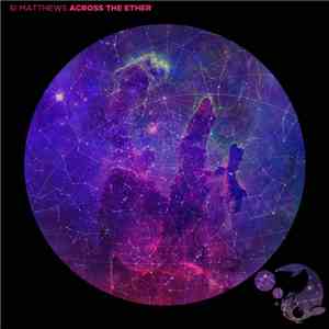 Si Matthews - Across The Ether album