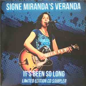 Signe Miranda's Veranda - It's Been So Long Limited Edition CD Sampler album