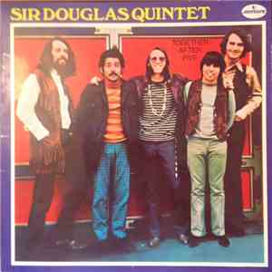 Sir Douglas Quintet - Together After Five album