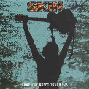Skin  - Look But Don't Touch E.P. album