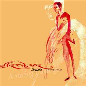 Skylark  - A Roving I Will Go album