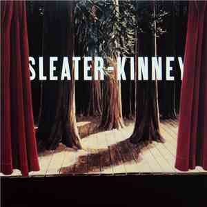 Sleater-Kinney - The Woods album