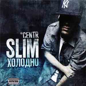 Slim - Холодно album