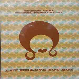Snatch  Feat Cheryl Pepsii Riley - Let Me Love You Boy album