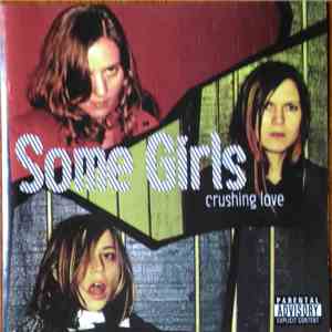 Some Girls - Crushing Love album